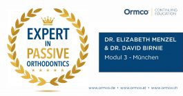 EXPERT in Passive Orthodontics – Modul 3/4  17. – 18. März 2023- Online